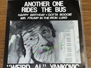 WEIRD AL YANKOVIC Another One Rides The Bus 1981 7” SINGLE Placebo Records QUEEN