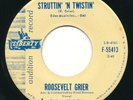 ROOSEVELT GRIER - Struttin' 'N Twistin' - LIBERTY - R&B Soul 45