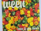 WEEN - VERY RARE 7 INCH TRANSLUCENT GREEN VINYL SINGLE: EVEN IF YOU DON'T (2000)