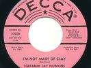 SCREAMIN' JAY HAWKINS - Not Made Of Clay / All Night - DECCA - R&B Soul 45