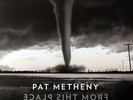 LP FROM THIS PLACE - METHENY, PAT (#075597924350)