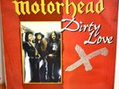 Motorhead LP Vinyl - Dirty Love - First UK Pressing - VG+ / EX