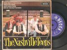 THE NASHVILLE TEENS,I need you baby + 3.Elusive UK EP Decca 8600.Blues/Beat