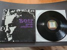 LP / BAYLE - GRANDE POLYPHONIE - INA GRM 727.04 MUSIQUE CONCRETE