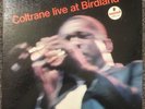 John Coltrane - Live at Birdland jazz LP - Impulse , AS-50 - orange/black labels