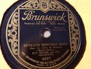 Ray Miller – 78rpm Single 10-inch Brunswick Records #4857 Beneath Montana Skies