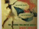 GEORGE WALLINGTON Jazz At Hotchkiss Savoy MG-12122 NM/EX Japan Byrd Woods Totah