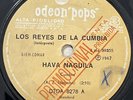 LOS REYES DE LA CUMBIA   HAVA NAGUILA   VERY RARE ODEON POPS  listen