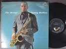 SONNY ROLLINS The Bridge JAZZ LP RCA ORIG 1962 DG MONO 1S/1S MATRIX