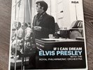 If I Can Dream: Elvis Presley with the Royal Philharmonic Orchestra by Elvis...