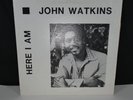 John Mad Dog Watkins Here I Am LP Used Black Rose Jazz Blues