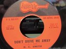 HEAR EX R.C SMITH don't drive me away/I believe we love each other ARHOOLIE 45