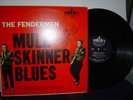 RARE-MULE SKINNER BLUES-THE FENDERMEN-VG+/ MINT-/ POINT LABELP-213