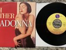Madonna Oh Father 7” Import France  French Edition  Vinyl EX  from Like a Prayer