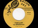 NORTHERN SOUL-IMAGINATIONS-BACON FAT 101-I WANT A GIRL/I LOVE YOU, MORE (THAN AN