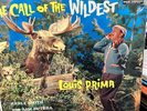 Louis Prima: Call Of The Wildest LP EX, Capitol T-836 Mono, 1st Ed. Teal Label