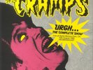 The Cramps Urghà the Complete Show: Live at Santa Monica Civic, 15 Augus (Vinyl)