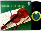 NATHAN MILSTEIN VIGNETTES Wienawski Sarasate Bach POMMERS CAPITOL FDS P-8396 NM-