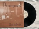 DECOMPOSED - HOPE FINALY DIED... (1993) - LP - 1ST PRESS - SUPER RARE  NM