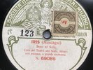 Teatro Alla Scala - 11” Fonotipia - 69085 / 69086 - 78 rpm - Iris - Inno Al Sole