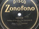 Louisa Tetrazzini - 8” Single Side Zonofono 10002  - 78 rpm - Zonophone