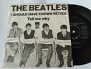 Very rare The Beatles single 45 Should Have Known Denmark DK 1624 Exc/Exc+