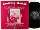 Brownie McGhee - Let's Have A Ball 1945-1955 LP - Magpie UK Mono NM