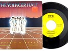 THE YOUNGER HALF - LOVIN'S A BLAST / PARTY HOUSE  W/ PS - SOUL 45