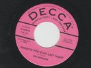 ROCKABILLY 45 -JOE HUDGINS - WHERE'D YOU STAY LAST NIGHT- HEAR 1959 PROMO DECCA