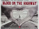 KEN HENSLEY - Blood On The Highway ( HEAD MACHINE URIAH HEEP )   LP Politur 2007