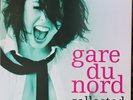 Gare Du Nord – Collected 2 x Vinyl, LP, Limited Edition, Numbered, White, 180G