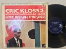 Eric Kloss Don Patterson Richard Groove Holmes Love And All That Jazz VG SHRINK