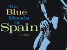 Spain - The Blue Moods Of Spain (2xLP, Album, Ltd, RE, Tra)