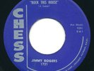 JIMMY ROGERS - Rock This House / My Last Meal - CHESS - Blues 45