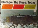 Chicago/The Blues/Today  Vol. 1 - Various - 1976 - Vanguard – VSD-79216 - SEALED