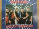 BON JOVI - SHE DON'T KNOW ME  7” VINYL UK VERX 11  PICTURE SLEEVE RARE