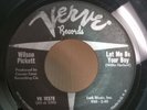 Wilson Pickett-My Heart Belongs To You/Let Me Be Your Boy 1965 R & B 45 Verve