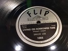 SMILIN' JOE-FLIP 1005-LIVING ON BORROWED TIME/LOVE SICK SOUL-NOLA BLUES 78 1955