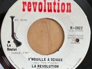 LA REVOLUTION FRANCAISE - Y'Mouille A Sciaux -  QUEBEC PSYCH FUZZ 45