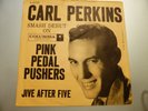 CARL PERKINS PINK PEDAL PUSHERS 1958 COLUMBIA 4-41131 PICTURE SLEEVE RARE EX+