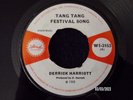 DERRICK HARRIOTT - TANG TANG FESTIVAL SONG  (REGGAE)  45
