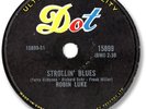 Rare 1958 ROBIN LUKE Country/Rocker/Rockabilly  78 RPM Record. Strollin’ Blues