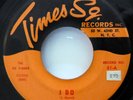 YOUNGTONES 45 I Do / BLASTERS Day Train TIMES Sq. Original press VG++ Kz 1218