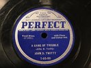 BLUES JOHN D. TWITTY(BLACK SPIDER DUMPLIN) BROONZY Walking Blues PERFECT 7-05-80
