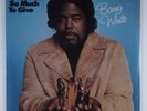 BARRY WHITE I've Got So Much To Give 20TH CENTURY T-407 LP promo SEALED d