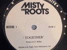 MISTY IN ROOTS - Together (12