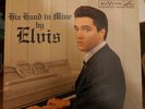 HIS HAND IN MINE -ELVIS PRESLEY- LIVING STEREO  LSP-2328 VINYL - 1964