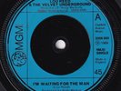 60s 70s Pop Rock LOU REED VELVET UNDERGROUND waiting for + 2 UK 7