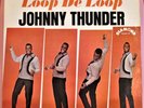 Johnny Thunder 1963 S T E R E O Lp Loop De Loop - Diamond Records 5001