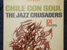 The Jazz Crusaders.Chile Con Soul.Orig.Press Pacific Jazz PJ-10092[st] '1965.Ex